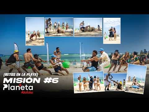 MISIÓN 6: COMPETENCIA DE RETOS EN LA PLAYA (PLANETA ALOFOKE)