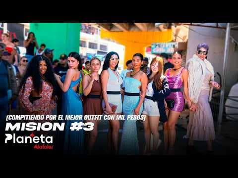 MISIÓN 3 COMPITIENDO POR EL MEJOR OUTFIT CON MIL PESOS (PLANETA ALOFOKE)
